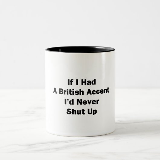 Als ik een Britse Accent had Tweekleurige Koffiemok (Center)