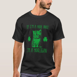 Als ik een Hool ben, ben ik een Hooligan T-shirt