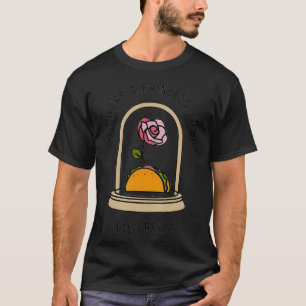 Als ik een prinses was zou ik Taco Belle Schattige T-shirt