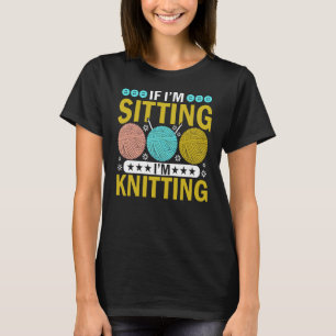 Als ik ga zitten, dan heb ik Knitter Yarn nodig. T-shirt