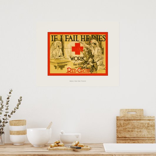Als ik het mis, sterft hij ~ verpleegster WW1 Pos Poster (Keuken)