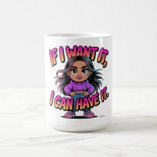 Als ik het wil, kan ik het krijgen Cute Girl Boss Koffiemok