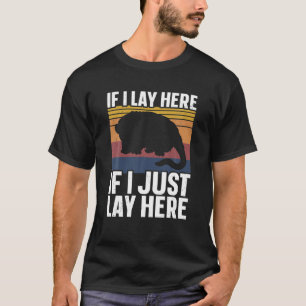 Als ik hier ga liggen... als ik hier alleen maar l t-shirt