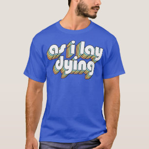 Als ik leg stervende retro regenboog typografie ve t-shirt