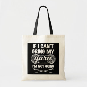 Als ik mijn garen niet mee kan nemen, ga ik niet g tote bag