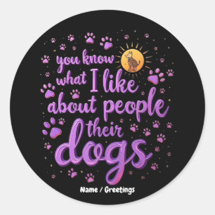 Als ik mijn hond niet mee mag nemen, ga ik niet Gr Ronde Sticker