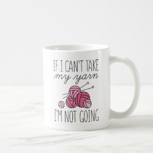 Als ik mijn Yarn niet kan innemen Koffiemok