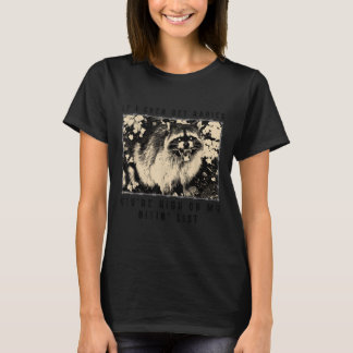 Als ik ooit hondsdolheid krijg, sta je hoog op mij t-shirt