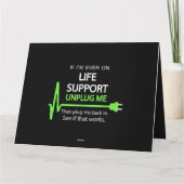 Als ik ooit op life support T Shirt Funny sarcasti Kaart (Achterkant)