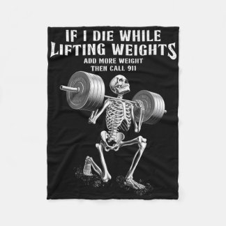 Als ik sterf gewichtheffen Grappig Skeleton Gym Wo Fleece Deken