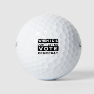 Als ik sterf, laat me niet democratisch stemmen golfballen