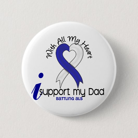 ALS Ik steun mijn vader Ronde Button 5,7 Cm (Voorkant)