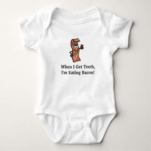 Als ik Teeth krijg, eet ik Bacon Baby T-shirt uit (Voorkant)