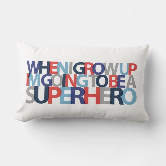 Als ik volwassen word... SUPERHERO Kussen (Voorkant)