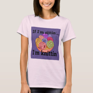 Als ik zit, ben ik een brei-T-shirt T-shirt