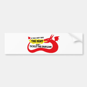 Als je de hitte niet kunt nemen bumpersticker