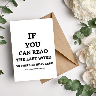 Als je de laatste woorden kunt lezen Verjaardag Ka Feestdagen Kaart