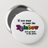 Als je de regenboog wilt proeven ronde button 4,0 cm (Voorkant /achterkant)