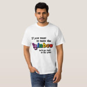 Als je de regenboog wilt proeven t-shirt (Voorkant volledig)