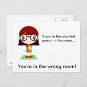 Als je de slimste persoon in de kamer bent.. briefkaart (Voorkant / Achterkant)