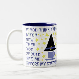 ALS JE DENKT DAT IK NU EEN GETCH BEN... TWEEKLEURIGE KOFFIEMOK