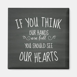 Als je denkt dat onze handen vol zijn... grote fam magneet