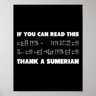 Als je deze Sumerische spijkerschriftarcheologie k Poster
