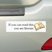 Als je dit kunt lezen, ben je geletterd bumpersticker (Op auto)