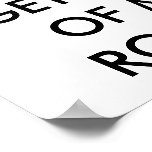 Als je dit kunt lezen, ga dan weg! poster (Hoek)