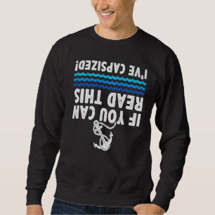 Als je dit kunt lezen, heb ik kapitein Sailing ing Trui