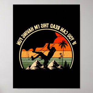 Als je dit kunt lezen, heb ik lol Funny Rock Cli Poster