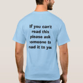 Als je dit kunt lezen...je bent geletterd t-shirt (Achterkant)