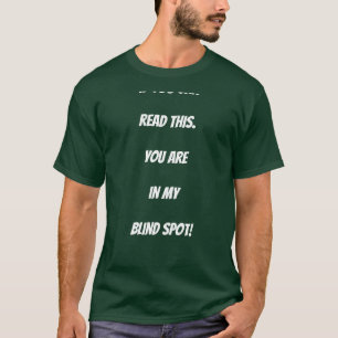 "Als je dit kunt lezen…" T-shirt