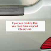 Als je dit leest, moet je vastgelopen zijn... bumpersticker (Op auto)