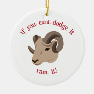 Als je Dodge niet kunt gebruiken... Keramisch Ornament