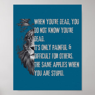Als je dood bent, grappige quote over studs sarcas poster