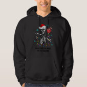 Als je dood bent, maar het is Kerstmis 2022 Hoodie (Voorkant)