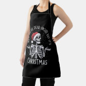 Als je dood bent, maar het is kerstseizoen schort (Insitu)