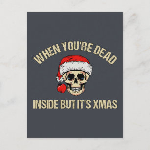 Als je dood bent van binnen, maar het is kerst briefkaart