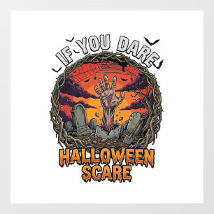 Als je durft Halloween Angst Zombie Hand Grafsteen Raamsticker