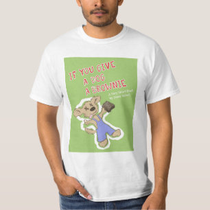Als je een hond een brownie geeft t-shirt