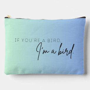 Als je een vogel bent, ben ik een vogel (D) Etui