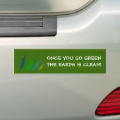Als je eenmaal groen bent, bumpersticker (Op auto)