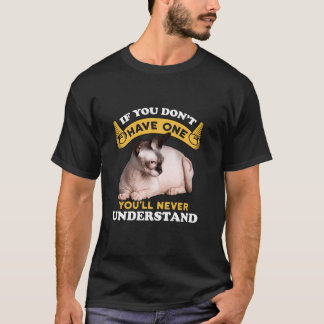 Als je er geen hebt, zul je BAMB nooit begrijpen T-shirt
