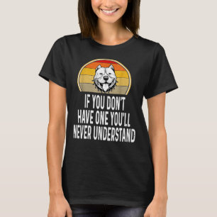 Als je geen enkele pitbull hebt t-shirt