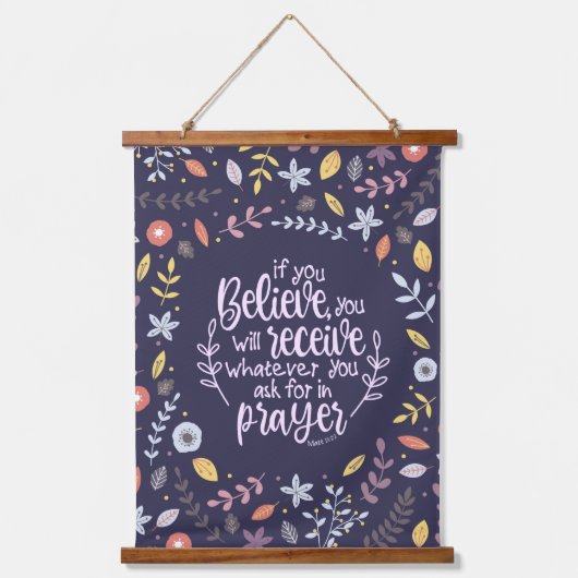 Als je gelooft - Mattheüs 21:22 Hangend Wandkleed (Voorkant)