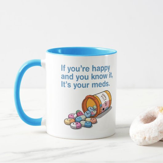 Als je gelukkig bent en je weet dat het je medicij mok (Met donut)