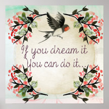 Als je het droomt, kan je het doen