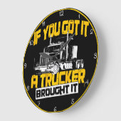 Als je het hebt, heeft Trucker het meegenomen Grote Klok (Hoek)