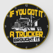 Als je het hebt, heeft Trucker het meegenomen Grote Klok (Voorkant)
